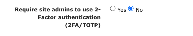 Require site admins to use 2-Factor authentication